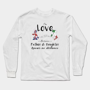 The Love Between Father And Daughter Italia T Shirts Long Sleeve T-Shirt